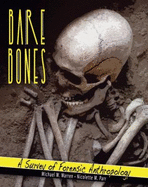 Bare Bones: A Survey of Forensic Anthropology