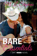 Bare Essentials: A Dirt Roads Novel