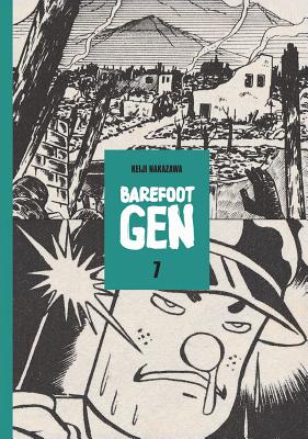 Barefoot Gen Volume 7: Bones Into Dust - Nakazawa, Keiji