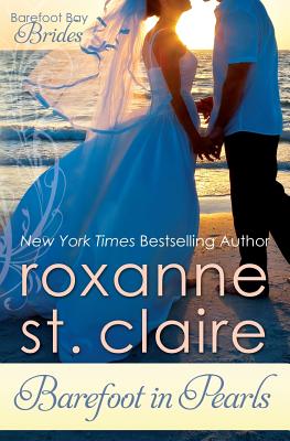 Barefoot in Pearls - St Claire, Roxanne