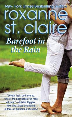 Barefoot in the Rain - St Claire, Roxanne