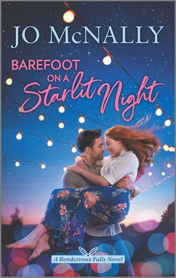 Barefoot on a Starlit Night - McNally, Jo