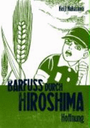 Barfu Durch Hiroshima 04 Hoffnung