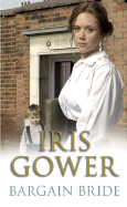 Bargain Bride - Gower, Iris