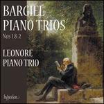 Bargiel: Piano Trios Nos. 1 & 2