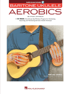 Baritone Ukulele Aerobics Book/Online Audio