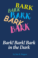 Bark! Bark! Bark in the Dark: family pets save the night