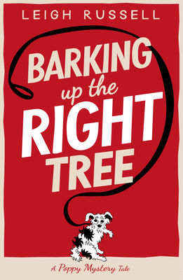 Barking Up the Right Tree - Russell, Leigh