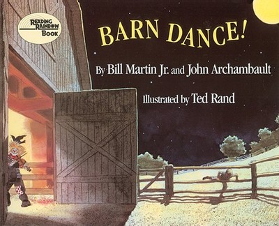 Barn Dance! - Martin, Bill, Jr., and Archambault, John