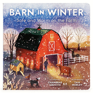 Barn in Winter: Safe and Warm on the Farm