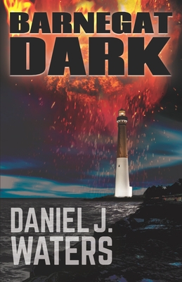 Barnegat Dark - Waters, Daniel J