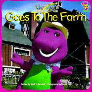 Barney Goes to the Farm - Lyrick Publishing (Creator), and Bernthal, Mark