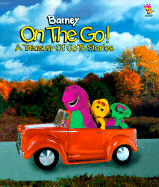Barney on the Go!: A Treasury of Go to Stories