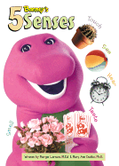 Barney's Five Senses