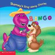 Barney's Sing-Along Stories: B-I-N-G-O! - Amaral, Gayla