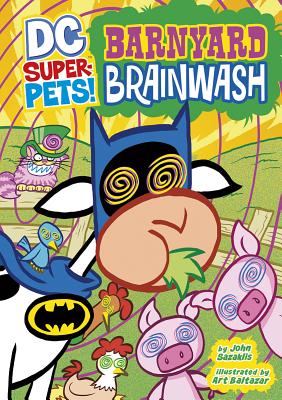 Barnyard Brainwash - Sazaklis, John