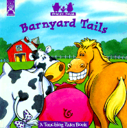 Barnyard Tails: A Touching Tales Book