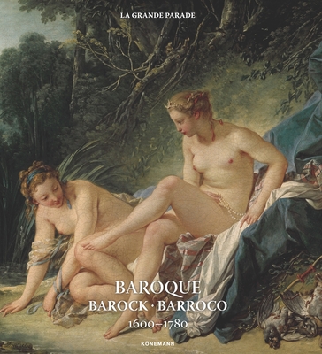 Baroque 1600-1780 - Menzel, Kristina, and Dangelmaier, Ruth, and Hasekamp, Uta