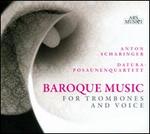 Baroque Music for Trombones and Voice