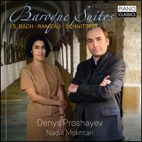 Baroque Suites: J.S. Bach, Rameau, Schnittke - Denys Proshayev (piano); Nadia Mokhtari (piano)