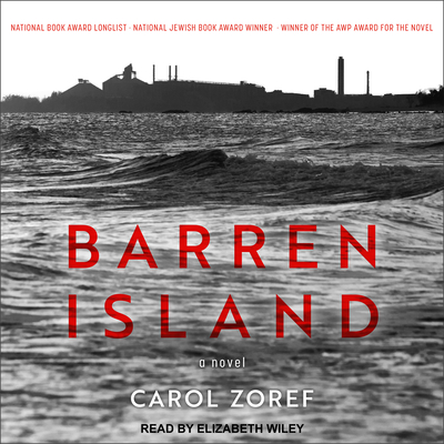 Barren Island - Zoref, Carol, and Wiley, Elizabeth (Narrator)