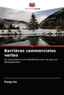 Barri?res commerciales vertes