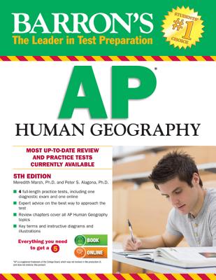Barron's AP Human Geography - Marsh, Meredith, and Alagona, Peter S