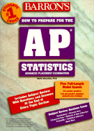 Barron's AP Statistics: Advanced Placement Test in Statistics - Sternstein, Martin, Ph.D.