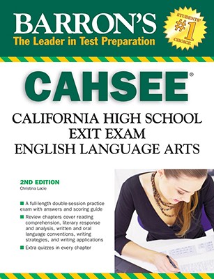 Barron's CAHSEE: English Language Arts: California High School Exit Exam - Lacie, Christina