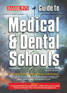 Barron's Guide to Medical & Dental Schools