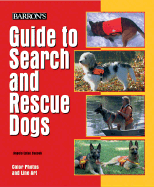 Barron's Guide to Search and Rescue Dogs