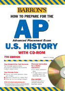 Barron's How to Prepare for the AP United States History - Kellogg, William O