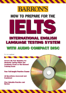 Barron's Ielts with Audio CD: International English Language Testing System - Lougheed, Lin