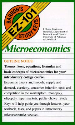 Barron's Study Keys to Microeconomics: Barron's E Z 101 Study Keys - Lindeman, J Bruce, Ph.D.