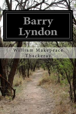 Barry Lyndon - Thackeray, William Makepeace