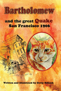 Bartholomew and the Great Quake: San Francisco 1906