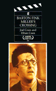 Barton Fink & Miller's Crossing - Coen, Joel, and Coen, Ethan, and Jaynes, Roderick (Introduction by)