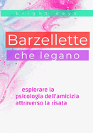 Barzellette che legano: esplorare la psicologia dell'amicizia attraverso la risata