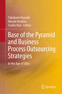 Base of the Pyramid and Business Process Outsourcing Strategies: In the Age of Sdgs