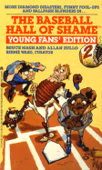 Baseball Hall of Shame: Young Fan's Edition 2: Baseball Hall of Shame: Young Fan's Edition 2