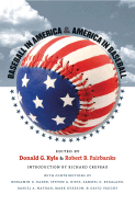 Baseball in America & America in Baseball
