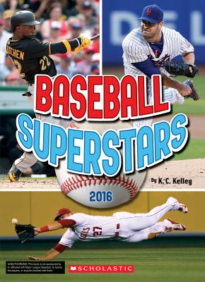 Baseball Superstars 2016 - Kelley, K C