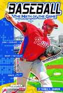 Baseball: The Math of the Game