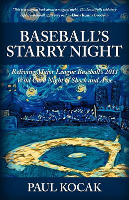 Baseball's Starry Night - Kocak, Paul