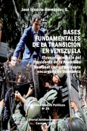 Bases Fundamentales de la Transicin En Venezuela.: El reconocimiento del Presidente de la Asamblea Nacional como Presidente encargado de Venezuela