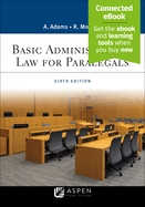 Basic Administrative Law for Paralegals: [Connected Ebook]