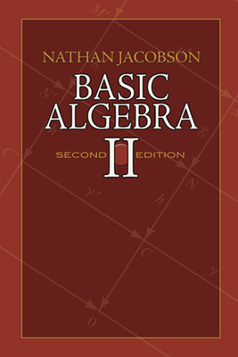 Basic Algebra II - Jacobson, Nathan