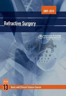 Basic and Clinical Science Course (BCSC) 2009-2010: Refractive Surgery