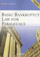 Basic Bankruptcy Law for Paralegals