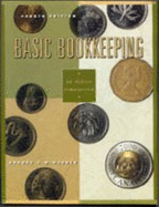 Basic Bookkeeping: an Office Simulation, Fourth Edition